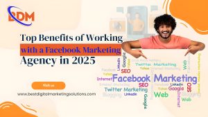 Facebook Marketing Agency in 2025 | BDM Solutions