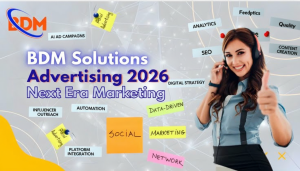 BDM Solutions advertising 2026